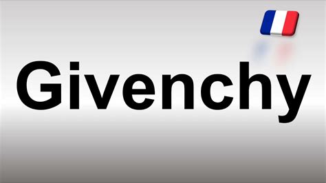 givenchy pronunciation uk